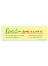 Food - don't waste it.