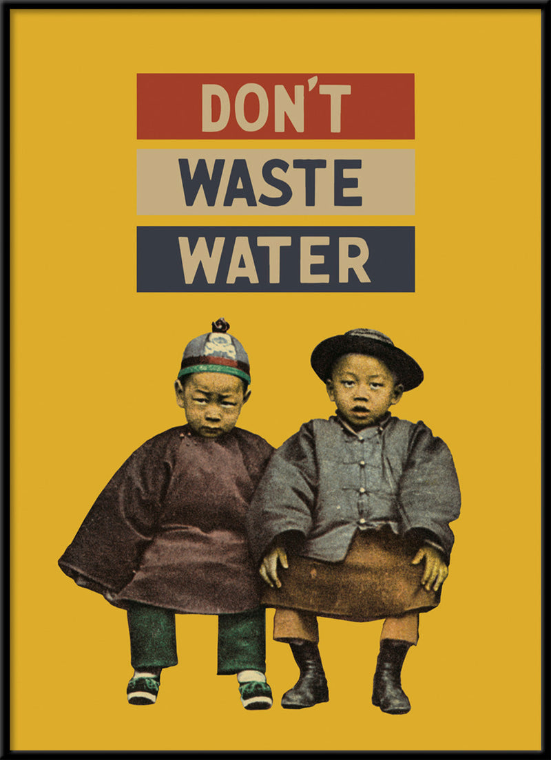 Don't Waste Water